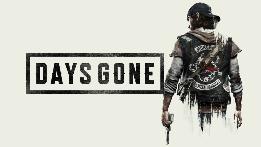 DAYS GONE